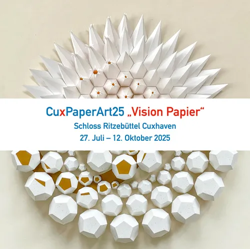 CuxPaperArt25: VISION PAPIER